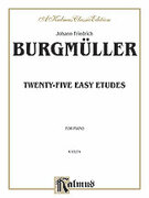 Johann Burgmller Twenty-five Easy Etudes, Op. 100 (COMPLETE)