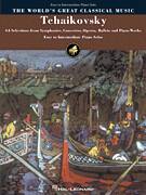 Pyotr Ilyich Tchaikovsky Chant Sans Paroles, Op. 40, No. 6 (from Douze Morceaux de Difficult Moyenne)