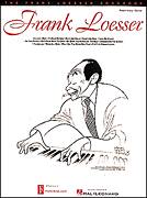 Frank Loesser: Say It (Over And Over Again)