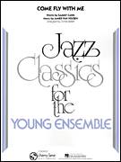 Sammy Cahn: Come Fly With Me (COMPLETE)