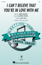 Jimmy McHugh: I Can't Believe That You're In Love With Me (arr. Kirby Shaw)