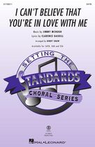 Jimmy McHugh: I Can't Believe That You're In Love With Me (arr. Kirby Shaw) (complete set of parts)