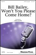 Hughie Cannon: Bill Bailey, Won't You Please Come Home (arr. Greg Gilpin)