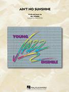 Bill Withers: Ain't No Sunshine (COMPLETE)