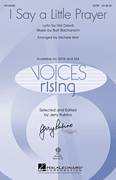 Burt Bacharach: I Say A Little Prayer (arr. Michele Weir)