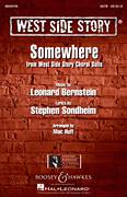 Leonard Bernstein: Somewhere (from West Side Story) (arr. Mac Huff)