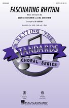 George Gershwin: Fascinating Rhythm (from Lady Be Good) (arr. Ed Lojeski) (complete set of parts)