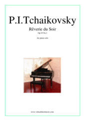 Pyotr Ilyich Tchaikovsky Reverie du Soir Op.19 No.1